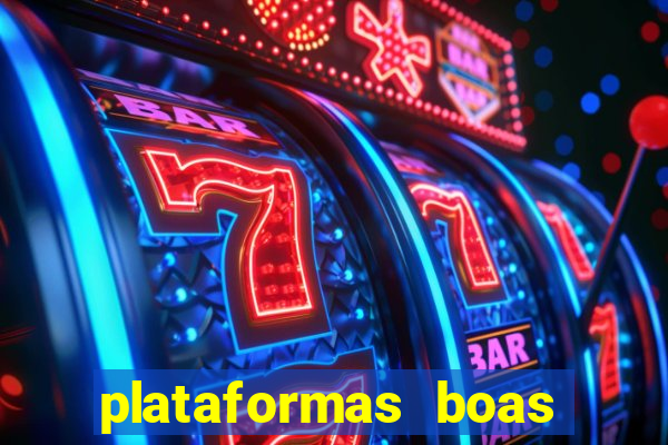 plataformas boas para jogar fortune tiger